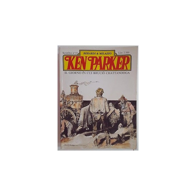 Ken Parker Serie Oro 22 di Berardi & Milazzo ed. Parker 1,50€