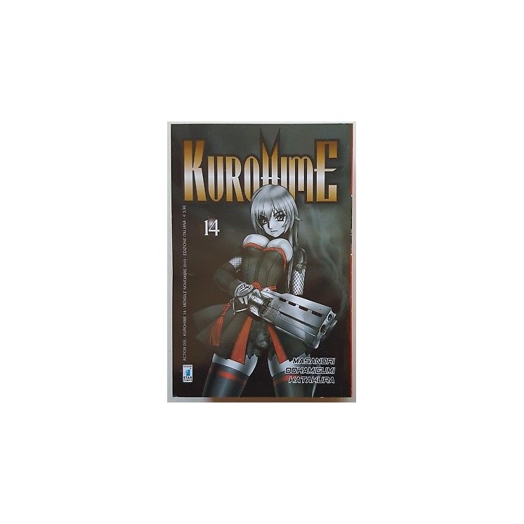 Kurohime n.14 di Masanori, Ookamigumi, Katakura ed. Star Comics -40...