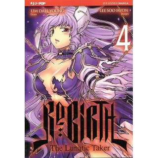 Rebirth the lunatic taker 4 di Dall Young e Hyon ed.JPOP SCONTO 50%...