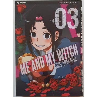 Me and my witch 3 di Shin Arakawa SCONTO 50% ed. JPop 2,95€