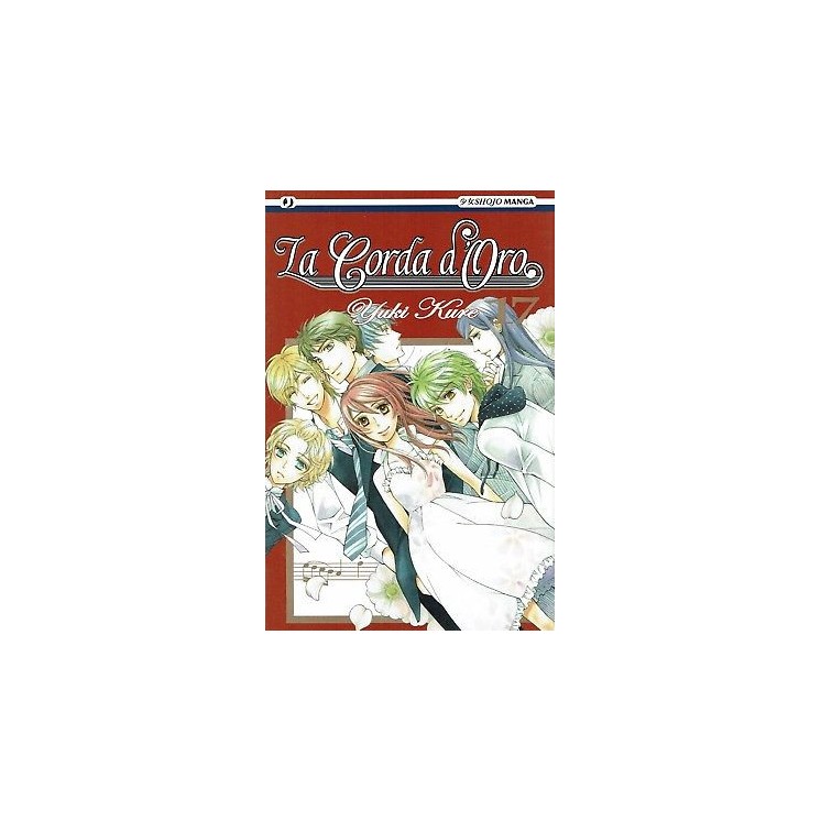 La Corda D'Oro n.17 di Yuki Kure ed.Jpop NUOVO Sconto 50% 2,95€