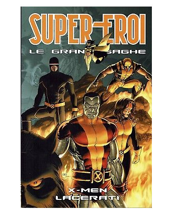 LE GRANDI SAGHE n.93 X Men lacerati ed.Panini FU09