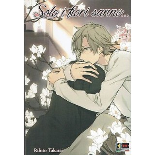 Solo i fiori sanno 2 di R.Takarai Ed.Flashbook sconto 50% 3,45€