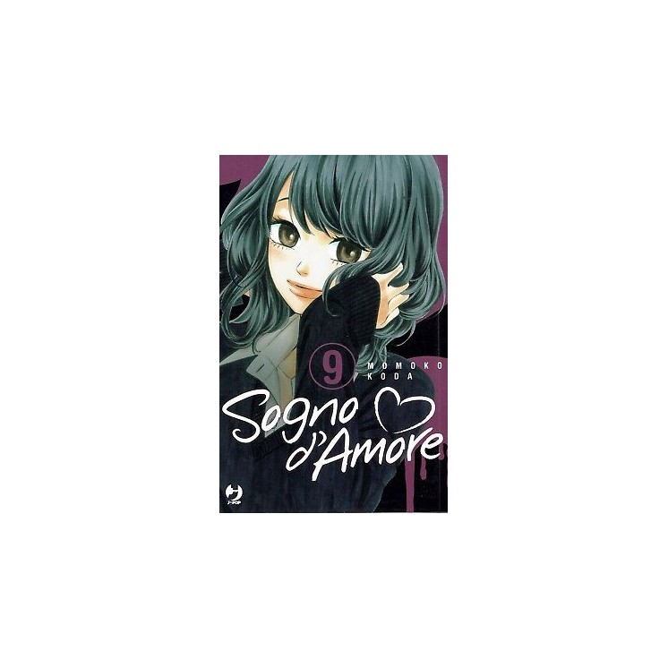 Sogno d'Amore 9 di Momoko Koda ed.GP NUOVO sconto 50% 2,20€