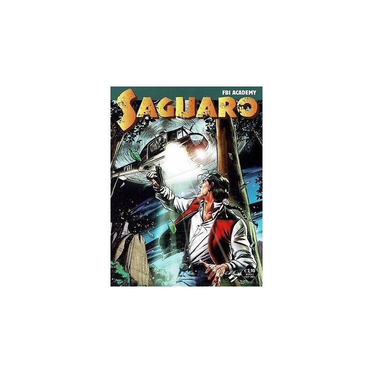 Saguaro 19 Fbi Academy di B.Enna ed.Bonelli 2,00€