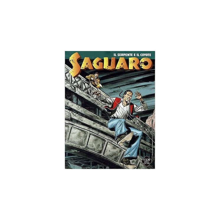 Saguaro 27 il serpente e il coyote di B.Enna ed.Bonelli 2,00€