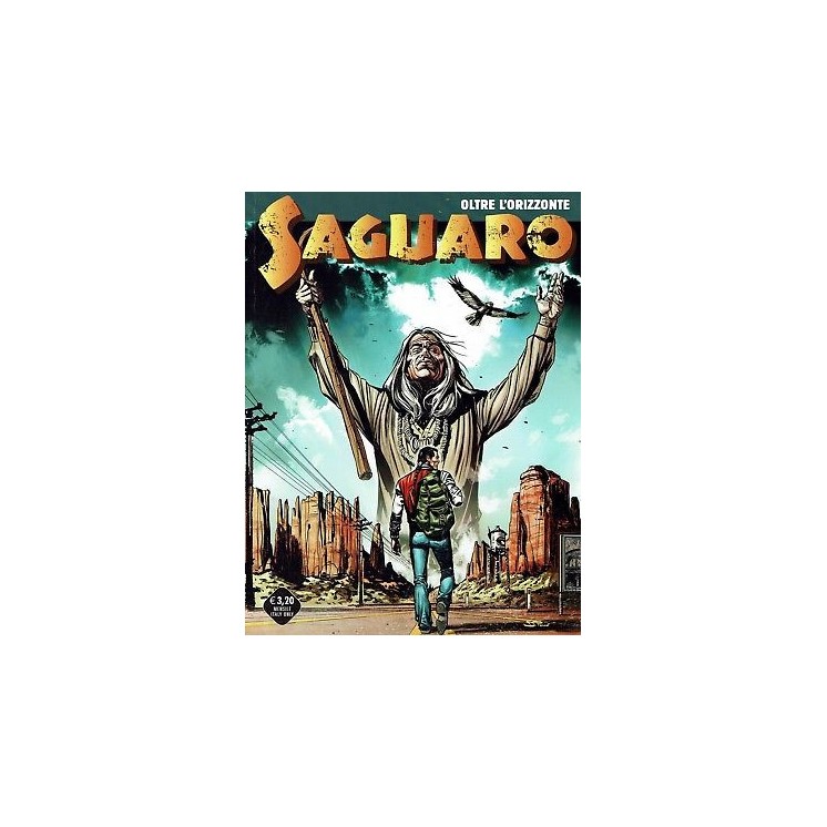Saguaro 35 oltre l'orizzonte di B.Enna ed.Bonelli 2,00€