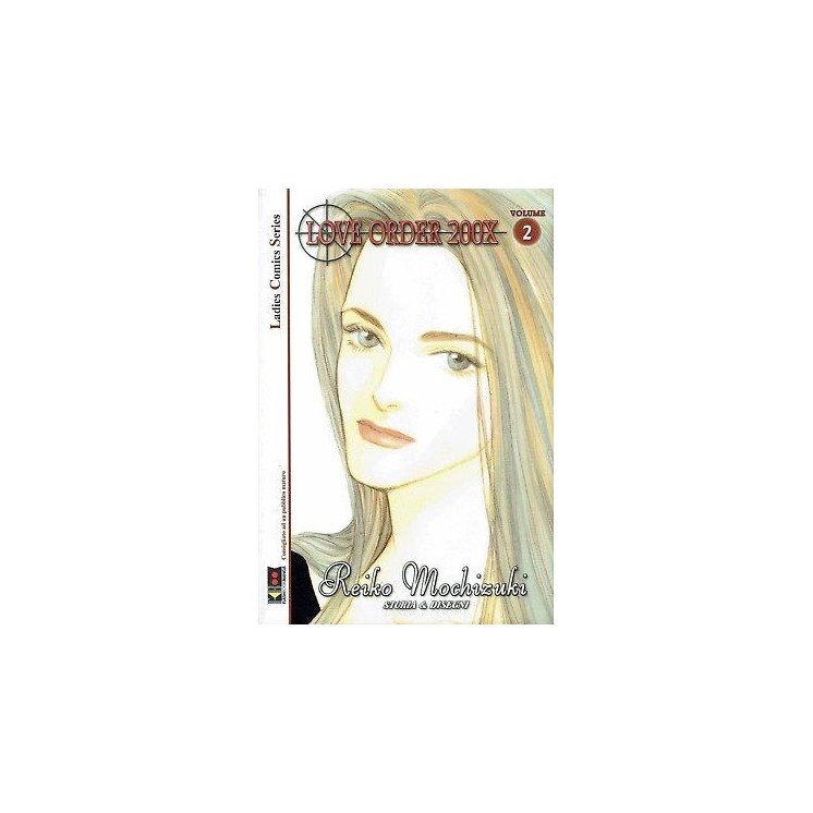 Love Order 200X n. 2 di Reiko Mochizuki ed.FlashBook 1,50€