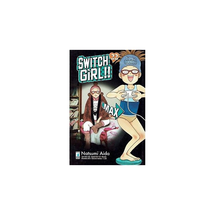 Switch Girl di Natsumi Aida N.22 ed.Star Comics NUOVO sconto 30% 2,30€
