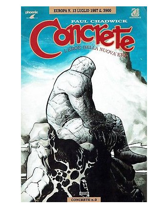 Concrete l'eroe della nuova era  9 di P.Chadwick ed.Phoenix SU01