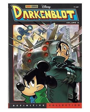 Darkenblot  2 definitive collection ed.Panini/Disney NUOVO sconto 40%