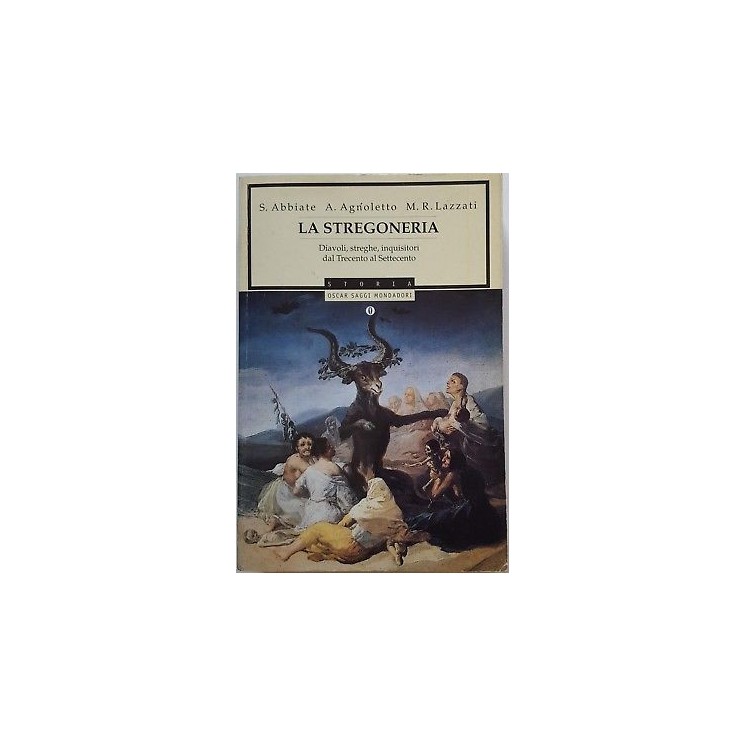 Abbiate, Agnoletto, Lazzati: La Stregoneria ed. Mondadori A97  10,20€