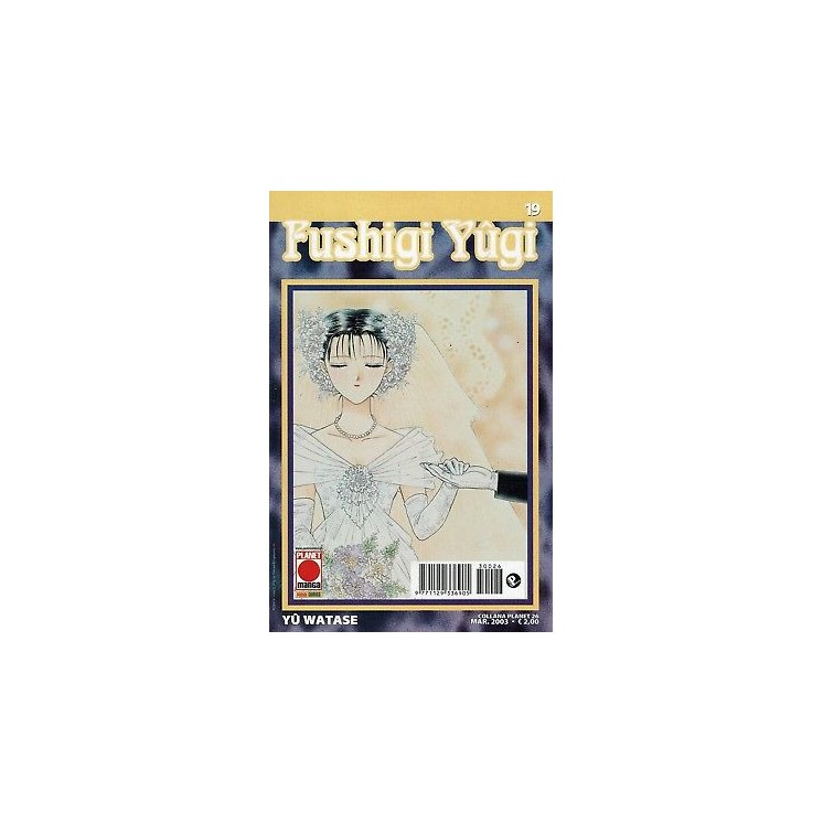 Fushigi Yugi n.19 di Yuu Watase - Prima ed. Planet Manga 2,00€
