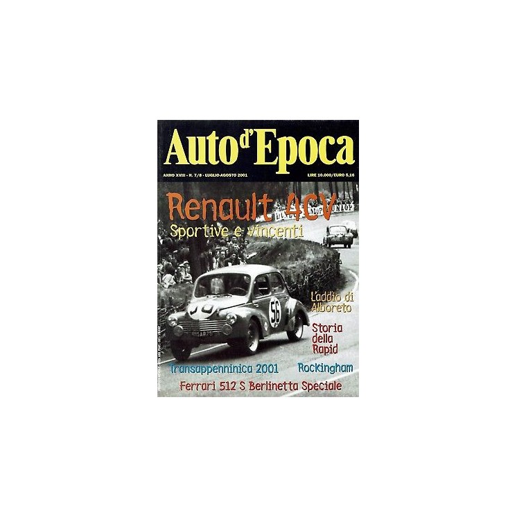AUTO D'EPOCA 7/8 lug ago 2001:Renault 4C Ferrari 512 S addio Albore...