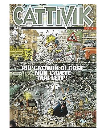 Cattivik n.162 più Cattivik di cosi ed.MCK di SILVER FF13