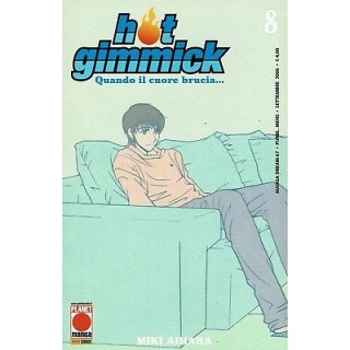 Hot Gimmick n. 8 di Miki Aihara - Quando il Cuore Brucia * -50% - 1...