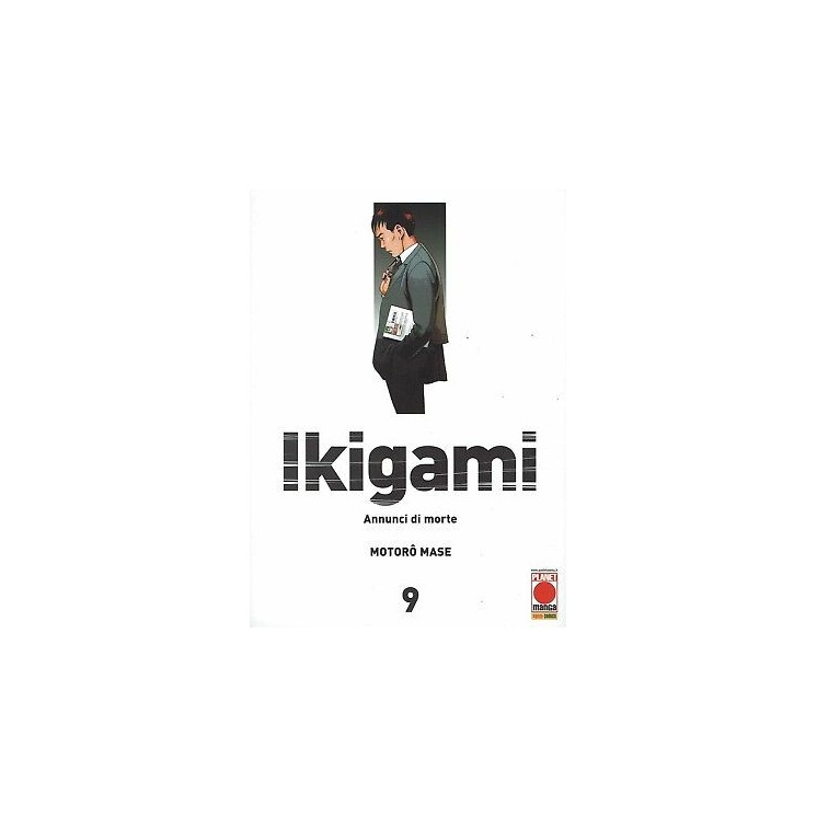 Ikigami - Annunci di morte n. 9 di Motoro Mase - Prima ed.Panini 7,00€