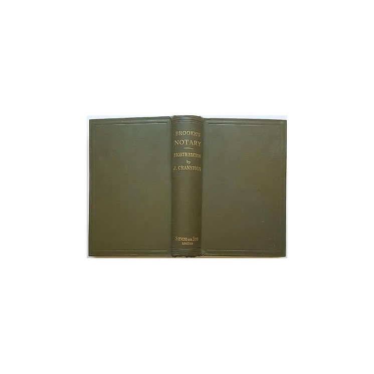 J. Cranstoun: Brooke's Notary [ENG] ed. Stevens and Sons 1925 A85  ...