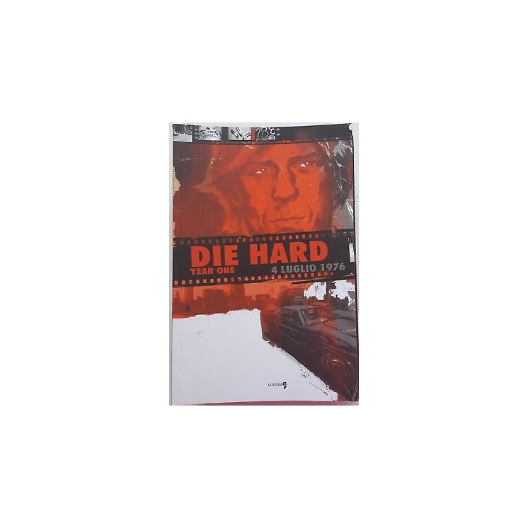 DIE HARD YEAR ONE 4 LUGLIO 1976 DI CHAYKIN, THOMPSON ED. COMMA22 -5...