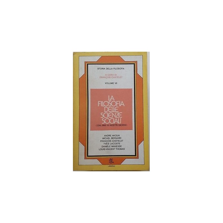 Chatelet: Storia della Filosofia VII ed. BUR Rizzoli 1975 A98  5,00€