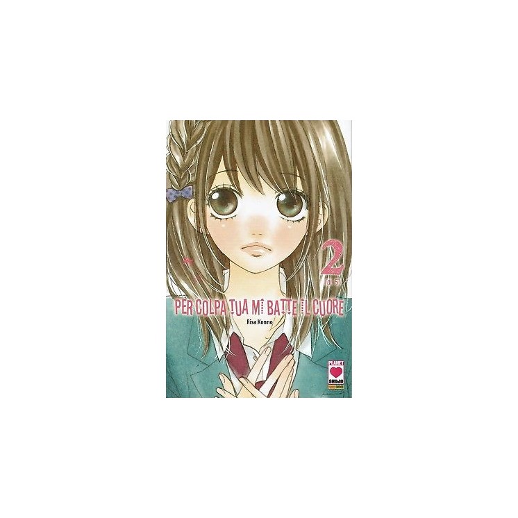 Per colpa tua mi batte il cuore 2 di R.Konno ed.Panini sconto 30% 3...
