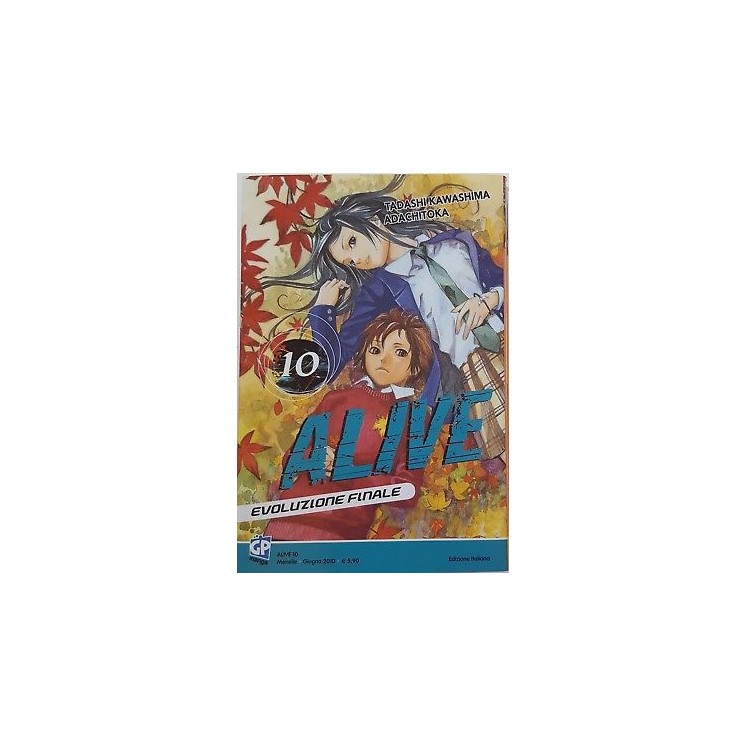 Alive: Evoluzione Finale n.10 di T. Kawashima, Adachitoka ed GP SCO...