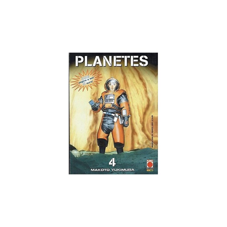 Planetes n. 4 di Makoto Yukimura * Prima Edizione Planet Manga 12,00€