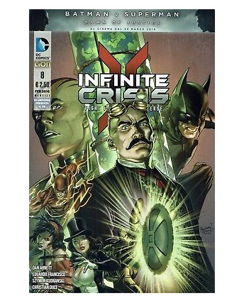 DC Universe Presenta n.38 (INFINITE CRISIS Fight for the Multiverse n.8) ed.LION