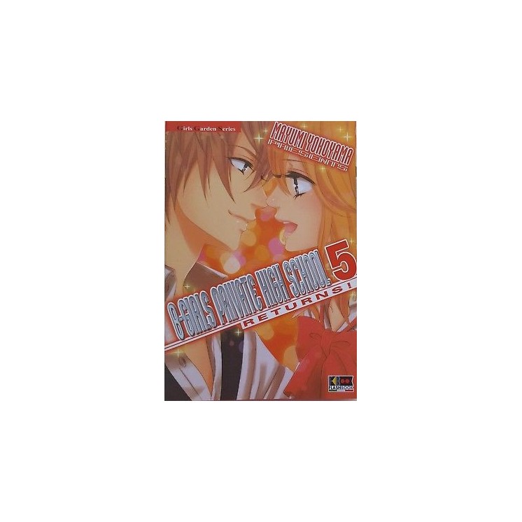 B-Girls Private High School RETURNS n. 5 di M.Yokoyama SCONTO 50% e...
