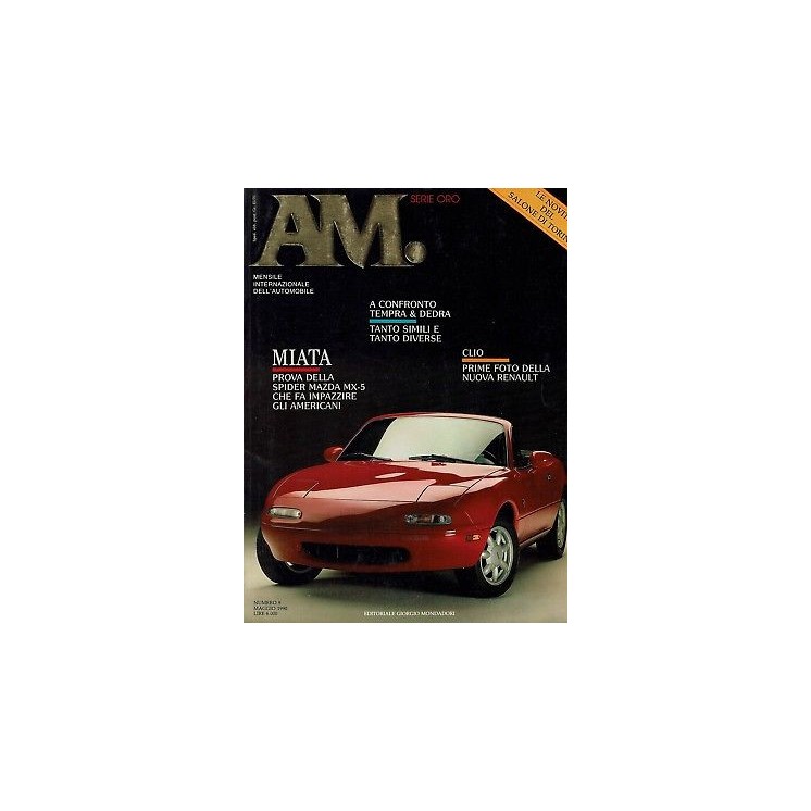 A.M. magazine automobile 9 mag 90Mazda MX 5 Clio Tempra Dedra ed.Mo...