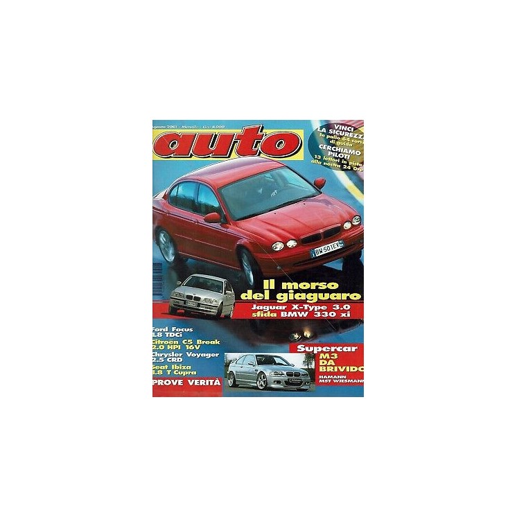 Auto n. 8 ago 2001 Jaguar X type BMW 330 Focus TDCI 1.8 M3 ed.Conti...