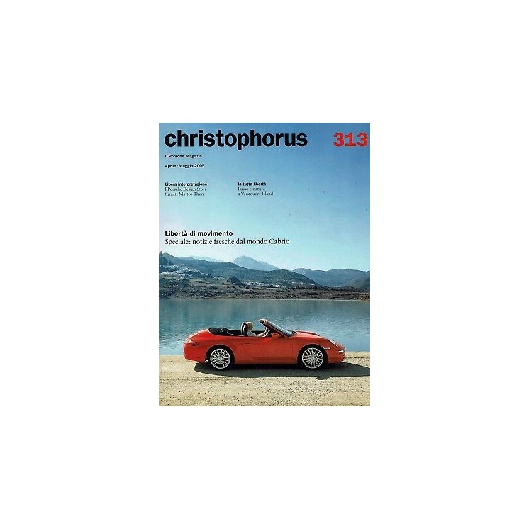 Christophorus il Porsche Magazine 313 apr 2005 4,20€