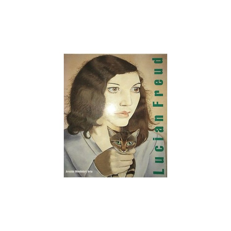 Lucian Freud dipinti e opere su carta 1940/1991 ed.Mondadori FF07  ...