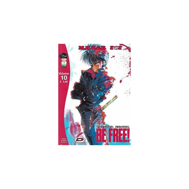 Be Free 10 di T.Egawa (Golden Boy)ed.Dynamic 1,50€