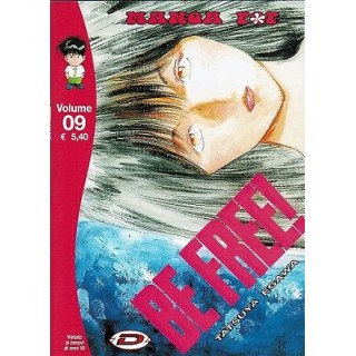 Be Free 9 di T.Egawa (Golden Boy)ed.Dynamic 1,50€