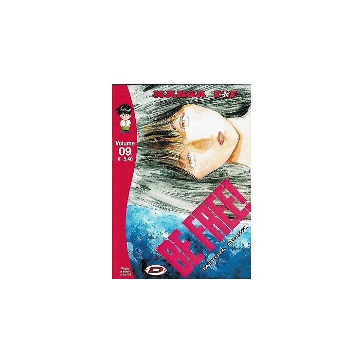 Be Free 9 di T.Egawa (Golden Boy)ed.Dynamic 1,50€