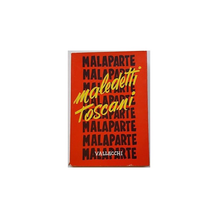 Malaparte: Maledetti Toscani ed. Vallecchi 1964 A93  6,20€