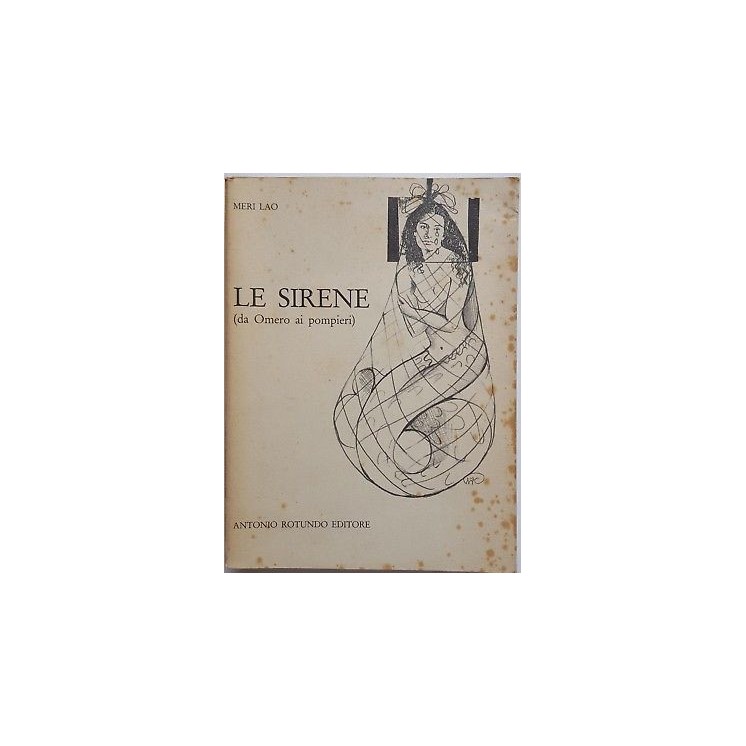 Meri Lao: Le sirene ed. Antonio Rotundo 1985 A94  15,20€