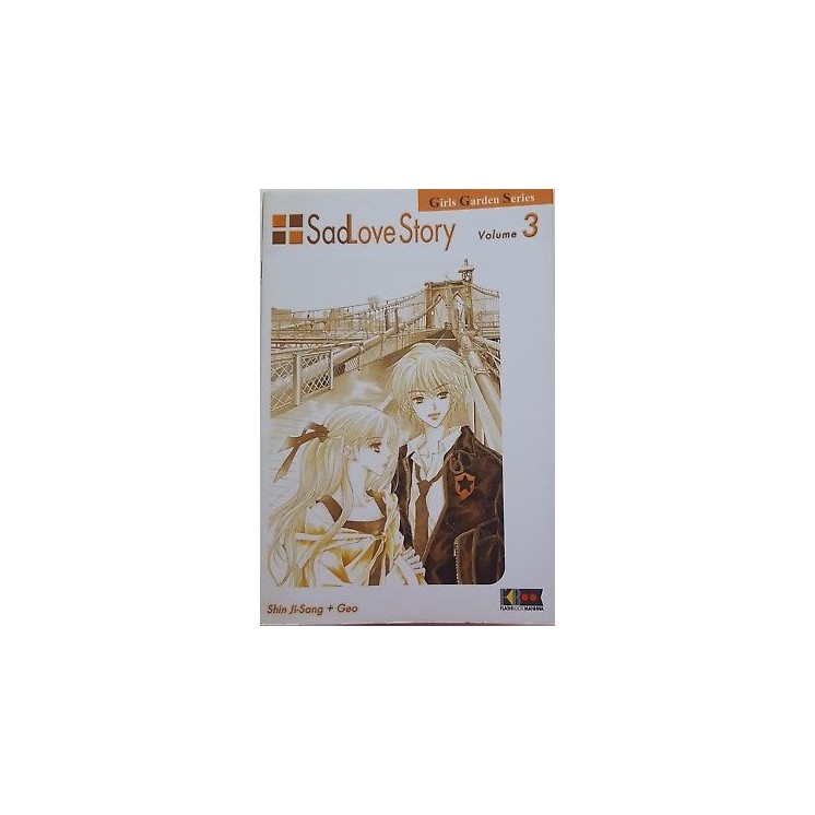 Sad Love Story 3 di Shin Ji Sang, Geo SCONTO 50% ed. FlashBook 2,95€