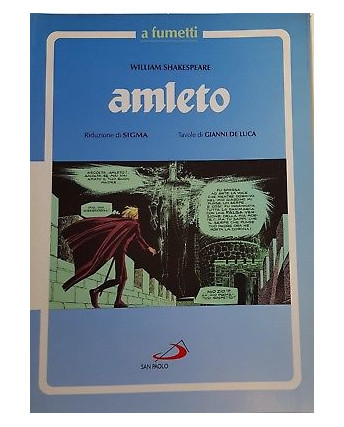 Amleto a fumetti 3 di Shakespeare, Sigma, De Luca SCONTO 50% ed. San Paolo FU13