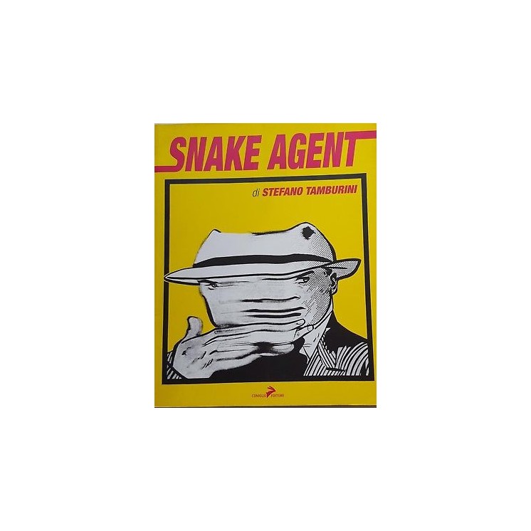 Snake Agent di Stefano Tamburini SCONTO 50% ed. Coniglio FU13 7,00€