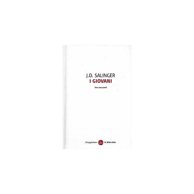Jo Salinger:i giovani tre racconti ed.Saggiatore NUOVO sconto 50% B...