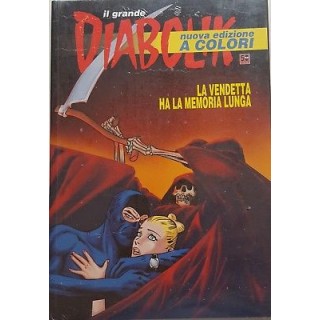 Il Grande Diabolik 2011 La vendetta ha la memoria lunga di Giussani...