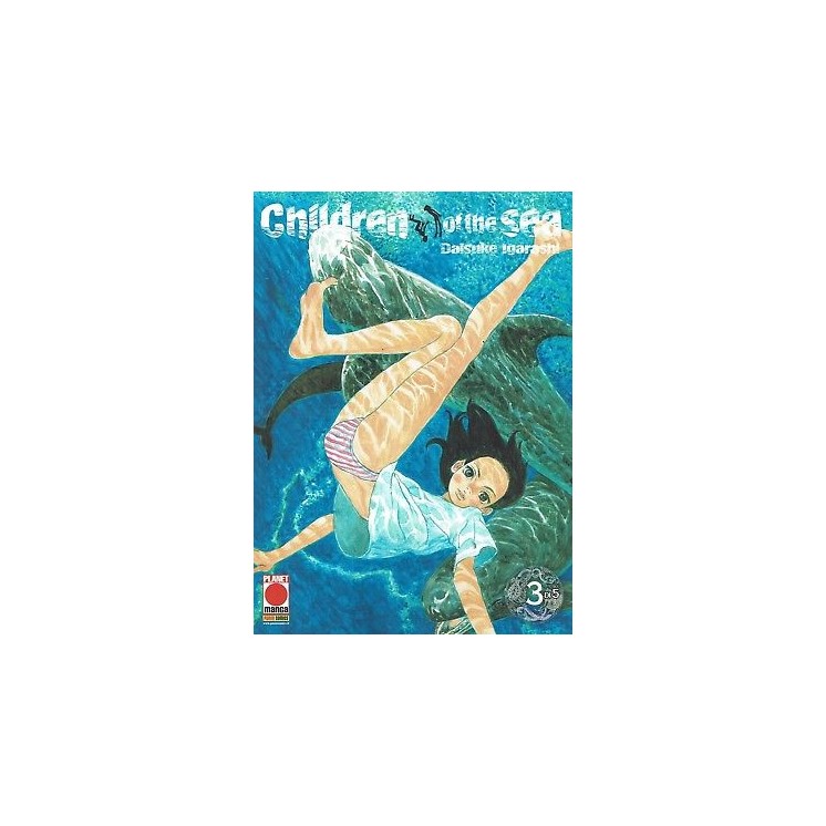 Children of the Sea 3 di 5 di D.Igarashi ed.Panini 8,00€