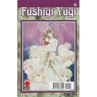 Fushigi Yugi n.12 di Yuu Watase - Prima ed. Planet Manga 2,50€