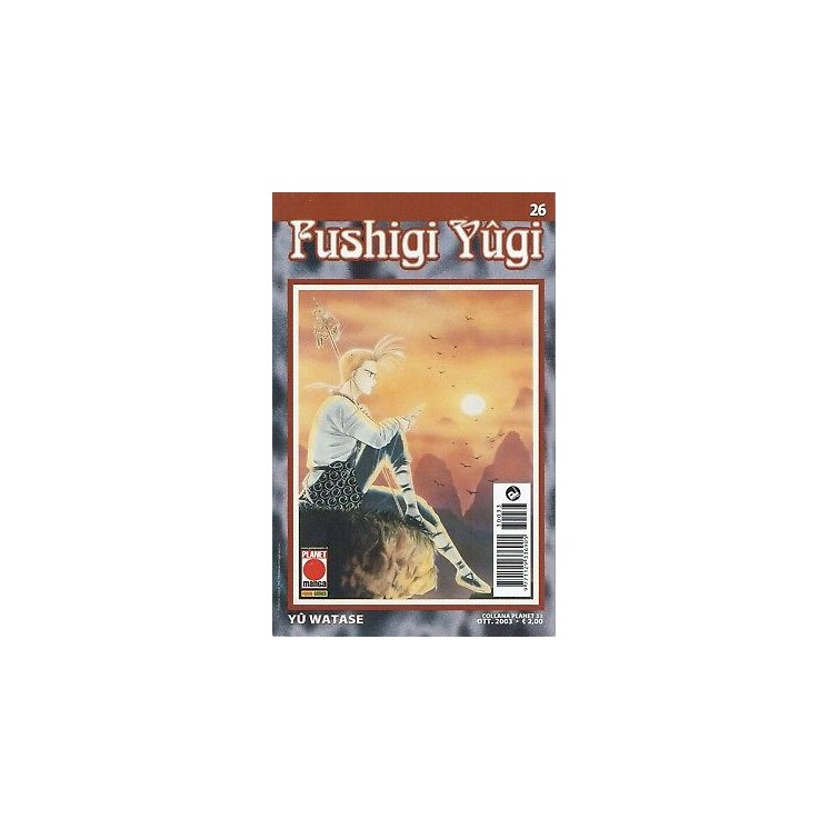 Fushigi Yugi n.26 di Yuu Watase - Prima ed. Planet Manga 2,50€