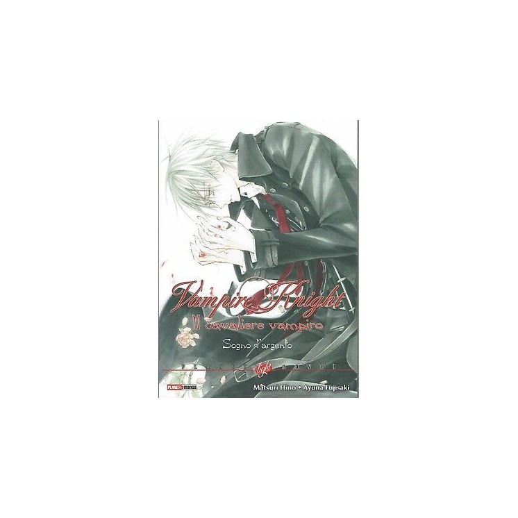 Vampire Knight il cavaliere vampiro sogno argento ROMANZO ed.Panini...