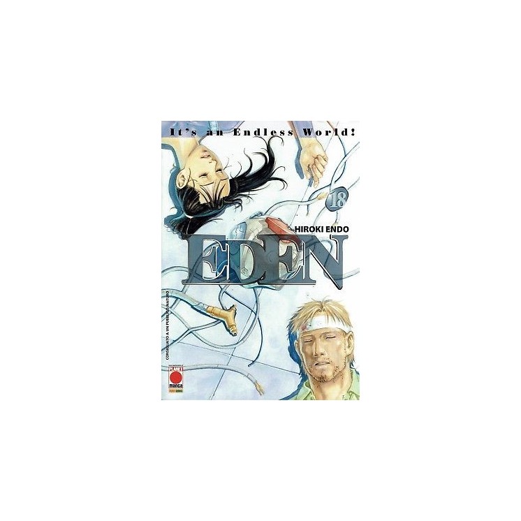 Eden - It's an Endless World! n. 18 di Hiroki Endo - Prima ed.Panin...