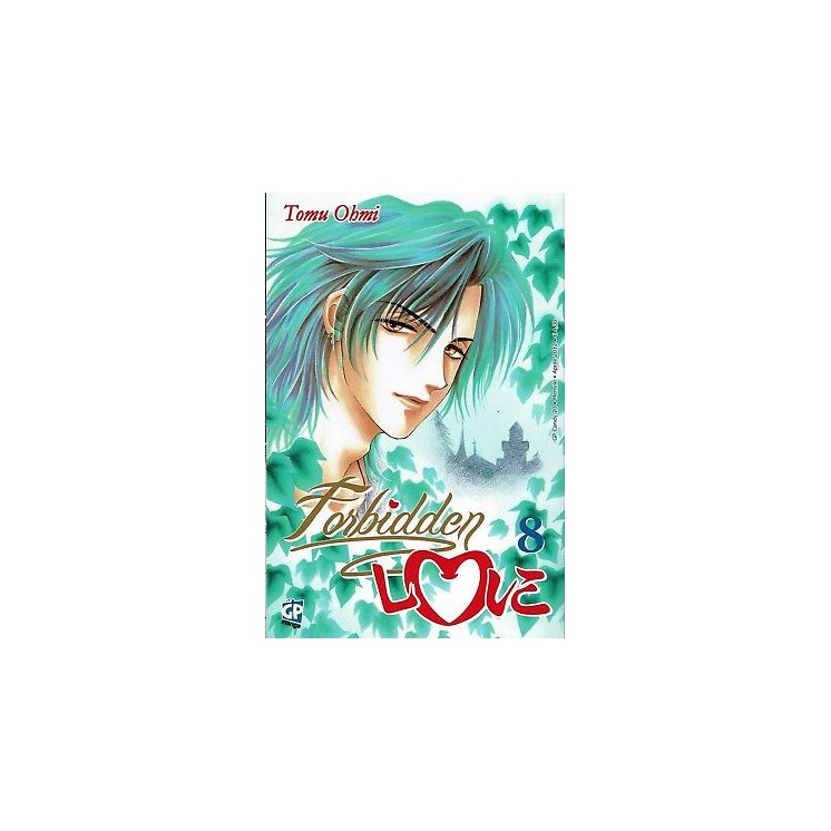 Forbidden Love di Tomu Ohme N. 8 ed.GP Sconto 40% 2,65€