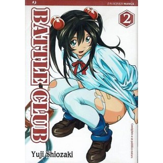 BATTLE CLUB 2 di Yuji Shiozaki ed.JPOP sconto 50% 2,95€